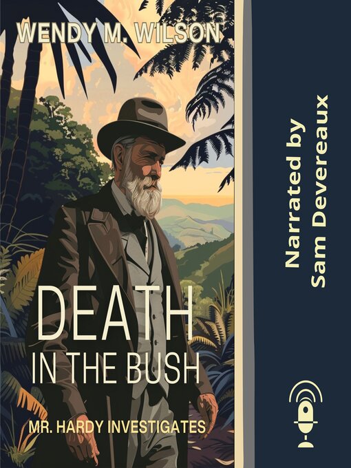 Title details for Death in the Bush by Wendy M. Wilson - Available